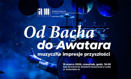 Od Bacha do Awatara - muzyczne impresje przyszłości