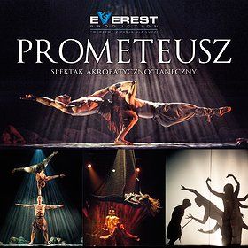 Spektakl Prometeusz | Łódź