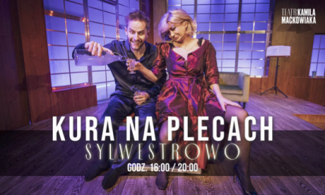 KURA NA PLECACH - pokaz sylwestrowy