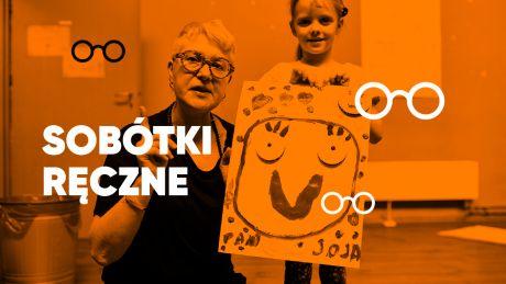 SOBÓTKI RĘCZNE - warsztaty plastyczne dla dzieci 5-10 lat i opiekunów