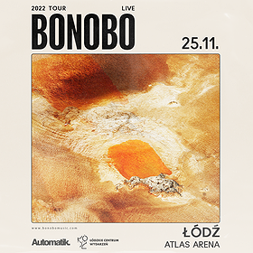 Bonobo %2F%2F Fragments Live Tour 2022 | Łódź