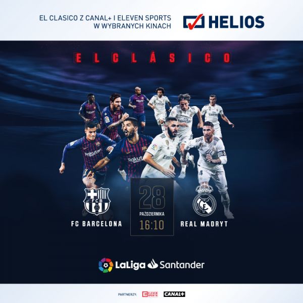 EL CLASICO FC BARCELONA - REAL MADRYT w Kinie Helios