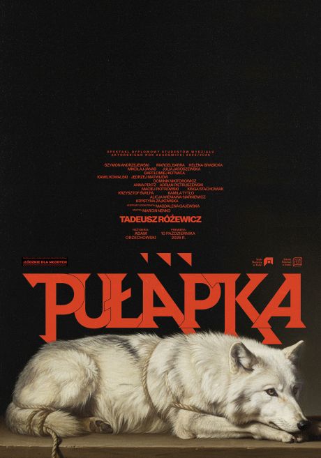 PUŁAPKA reż. Adam Orzechowski